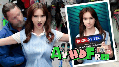 หนังxฝรั่ง โดนจับได้ว่าแอบขโมยของ Melanie Marie Shop lifting